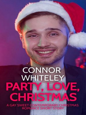 cover image of Party, Love, Christmas